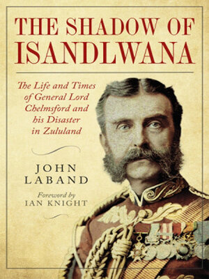cover image of In the Shadow of Isandlwana